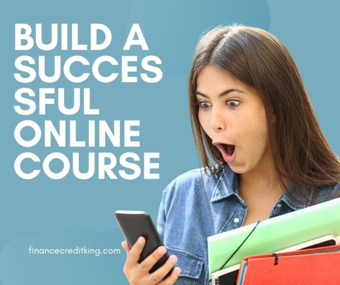 A visual representation of how to build a successful online course, showing key strategies, tools, and engaging content ideas.